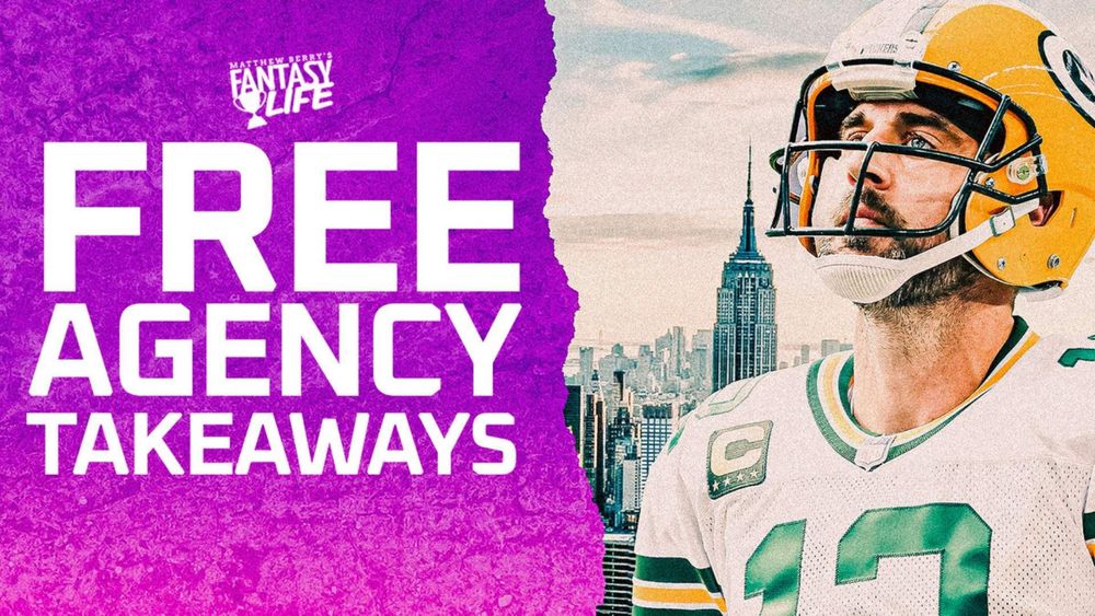 22 Fantasy Football Takeaways From NFL Free Agency