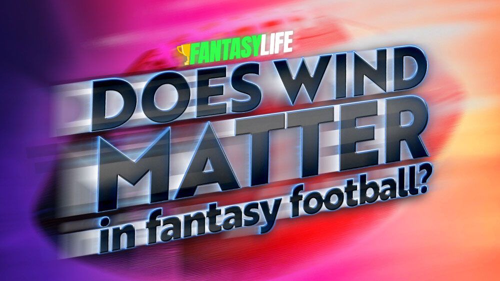 Does Wind Matter in Fantasy Football?